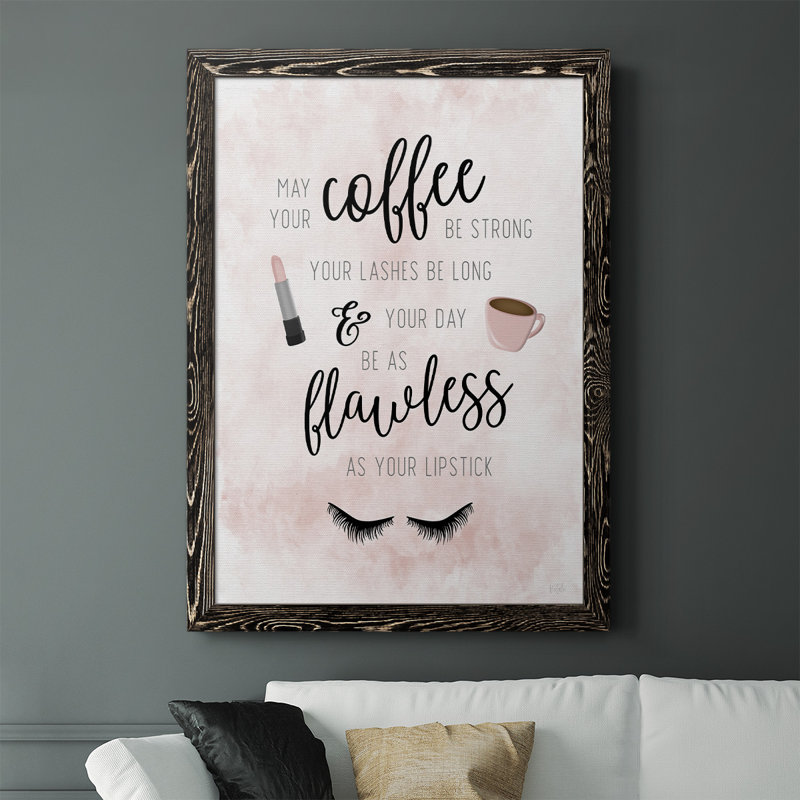 «May Your Coffee Be Strong», reproduction sur toile encadrée, H 37,5 po x l 27,5 po x P 1 po, Cadre noir
