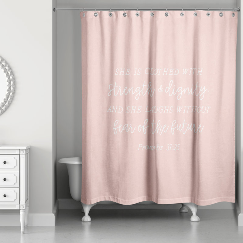 Clothed with Strength Dignity Shower Curtain