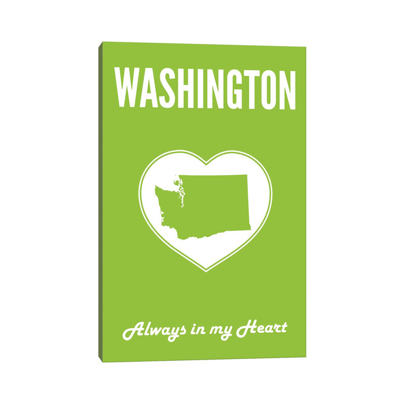 Washington, Always In My Heart by Benton Park Prints - Print on Canvas, Wrapped Canvas, 66.04 cm H x 45.72 cm W x 1.91 cm D