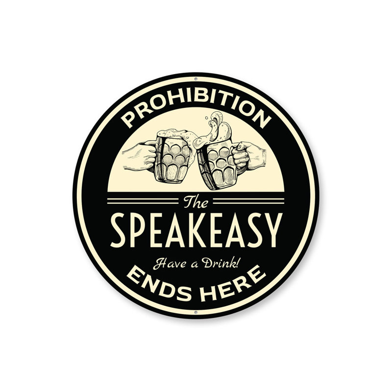 «Prohibition Ends Here», H 18 po x l 18 po x P 0,06 po