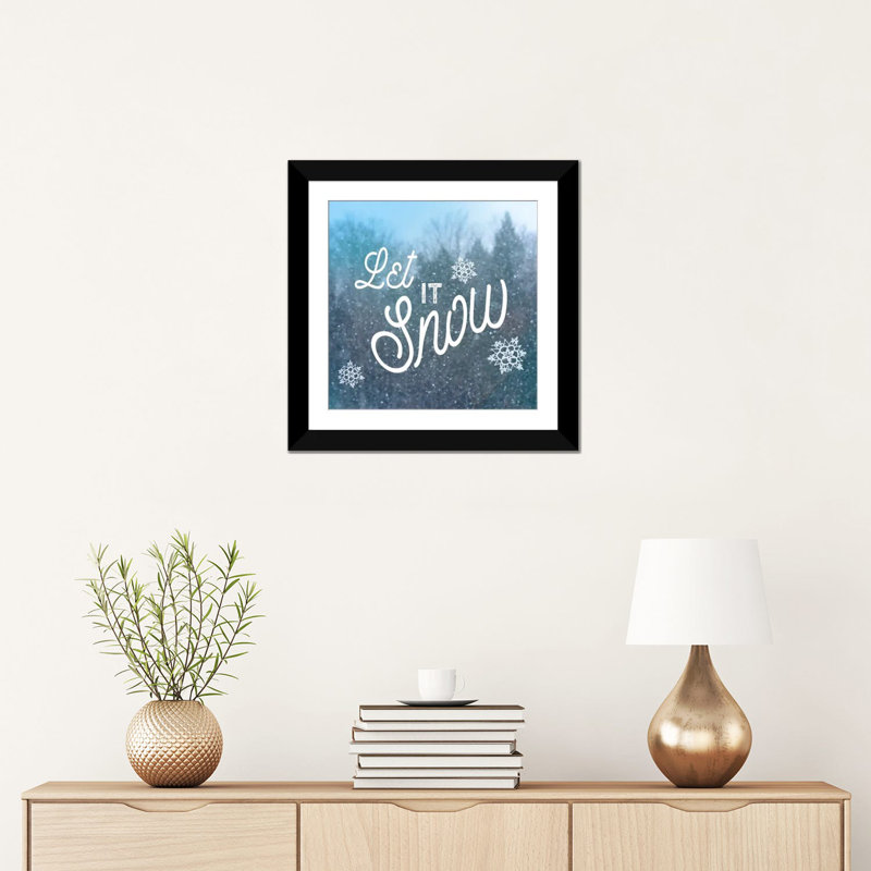 « let it snow i », art textuel sur toile tendue, H 16 po x l 16 po x P 1 po, Papier beaux-arts encadré noir, Blanc