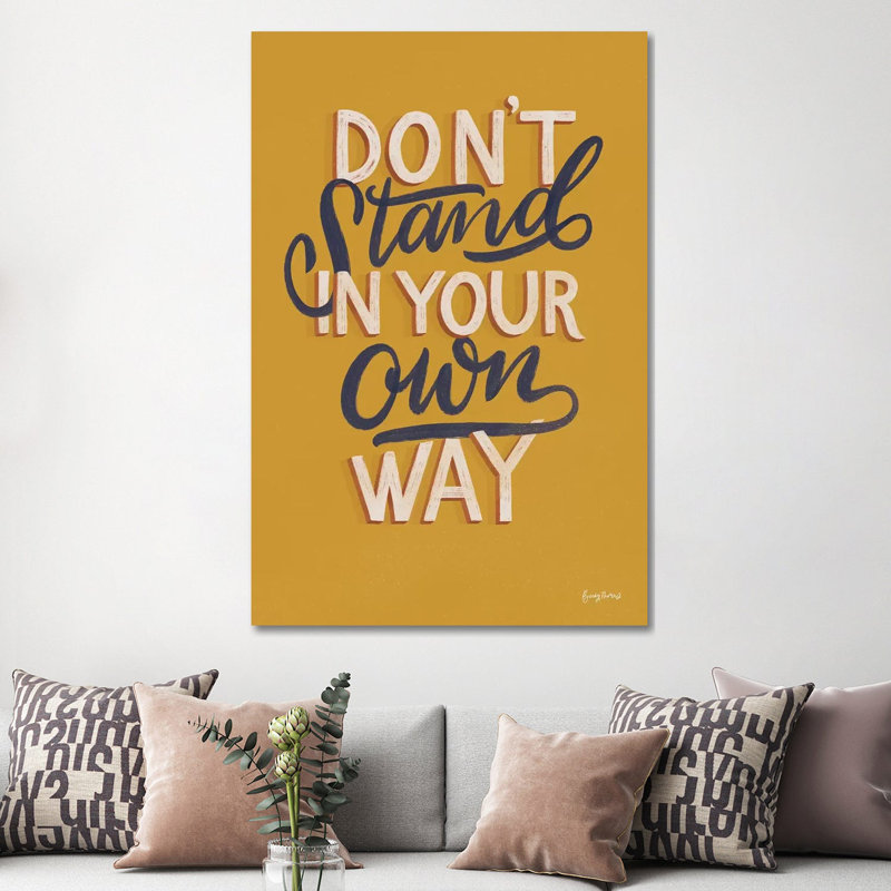 Encouraging Words - Stand by Becky Thorns - Wrapped Canvas Print, 152.5 cm H x 101.5 cm W