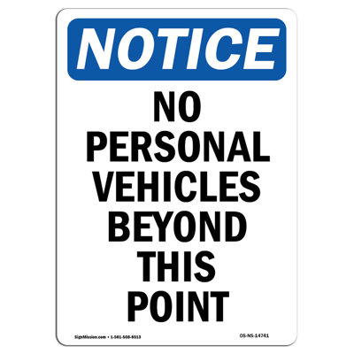 No Personal Vehicles Beyond This Point Sign