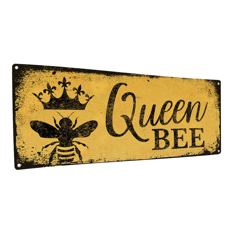 «Queen Bee Metal Sign» sur métal, H 5,75 po x l 15,5 po x P 0,04 po