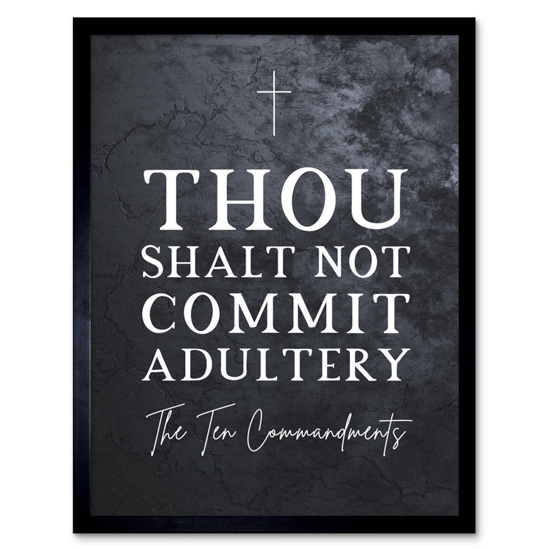 Ten Commandments Thou Shalt Not Commit Adultery - Single Picture Frame Typography