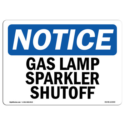 Notice - Gas Lamp Sparker Shutoff Sign