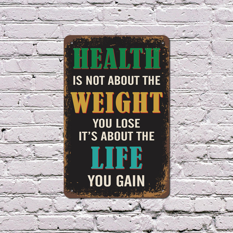 «Health Is Not About The Poids You Lose But About The Life You Gain», enseigne en aluminium 18 x 24 po de style rétro