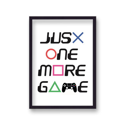 PS Inspired Just One More Game by Vouvart - Single Picture Frame Print