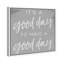 «Today is a Good Day» par Oliver Gal, reproduction d'art textuel sur toile-38071091-66922917