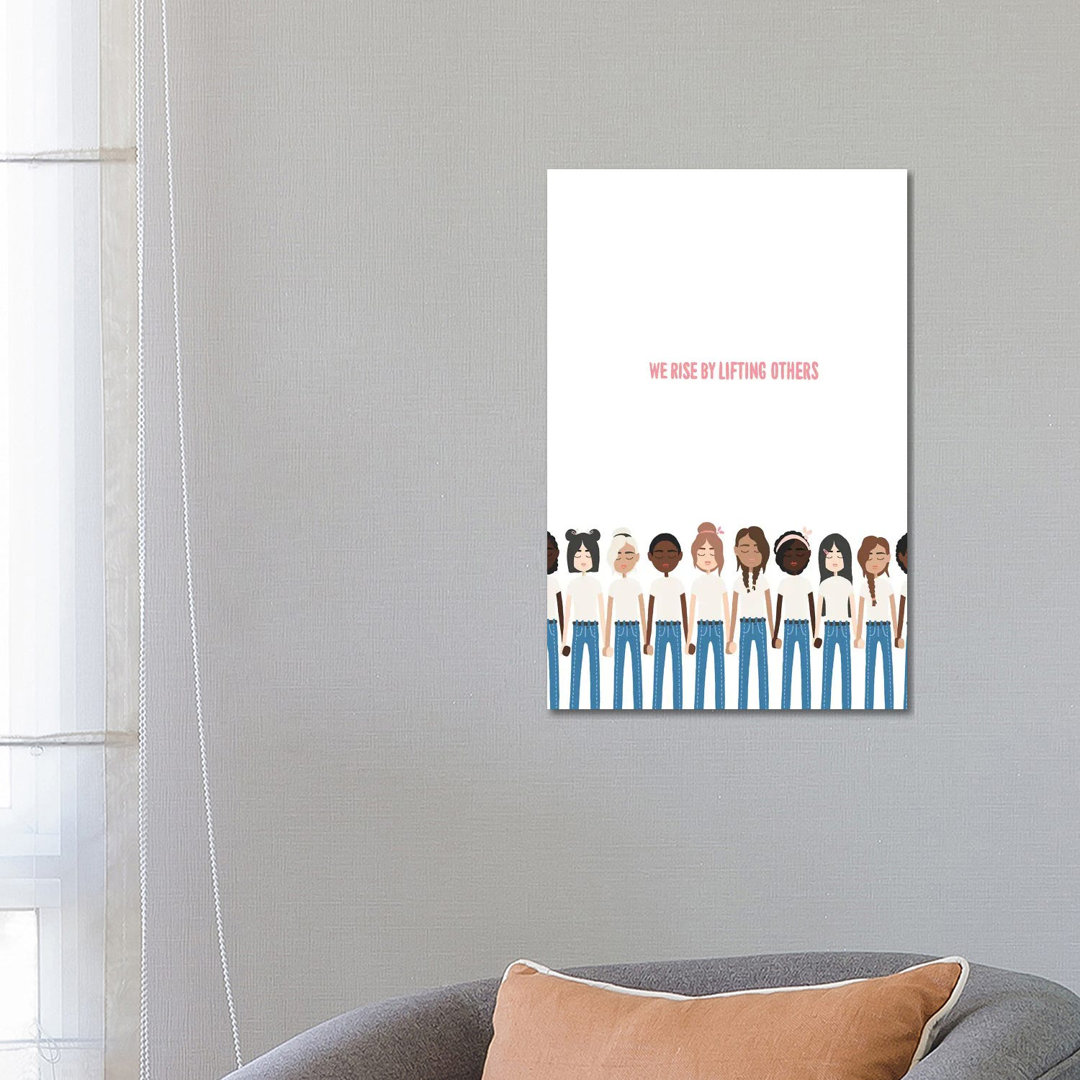 We Rise By Lifting Others by The Beau Studio - Wrapped Canvas Print