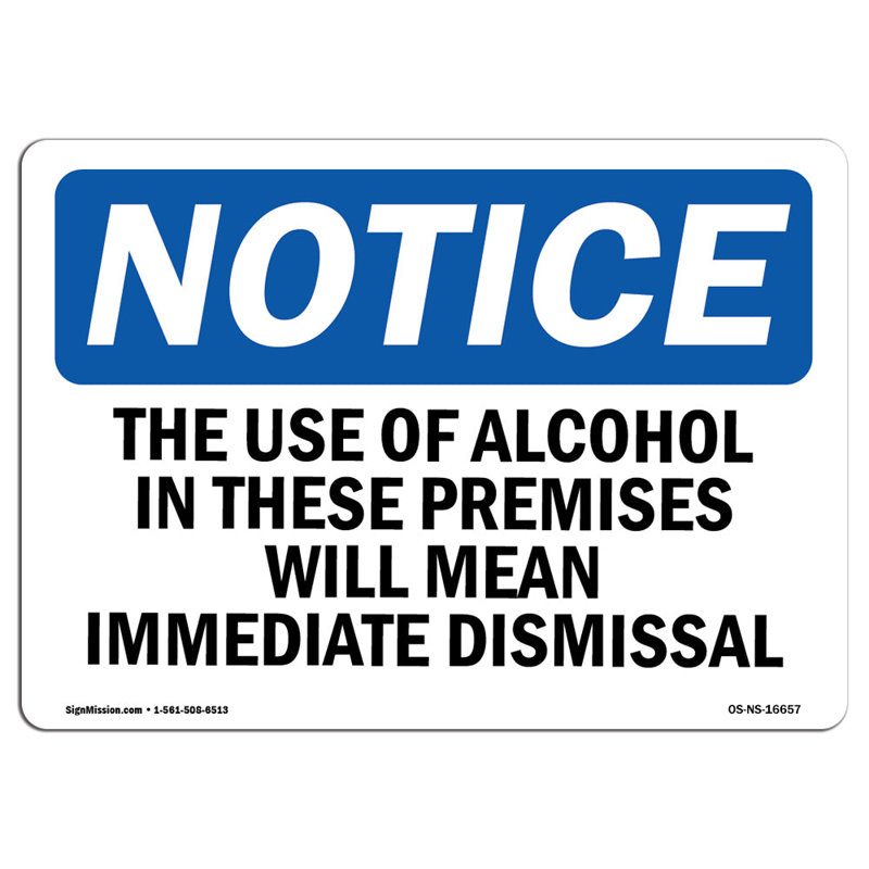 Panneau «The Usage of Alco», licenciement immédiat