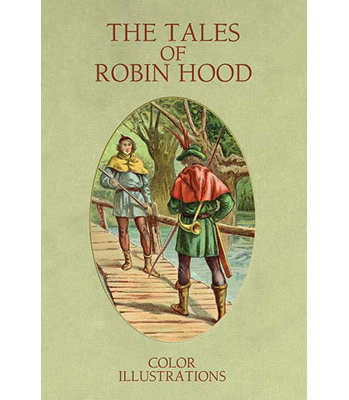" The Tales Of Robin Hood "