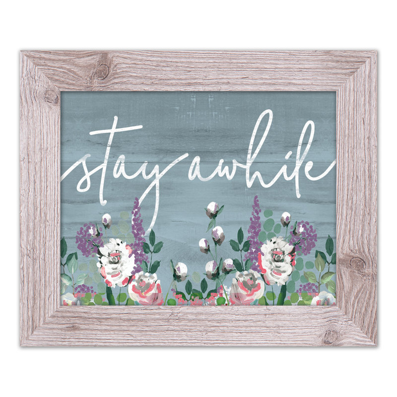 «Stay A Time», reproduction encadrée, H 11 po x l 14 po x P 0,75 po