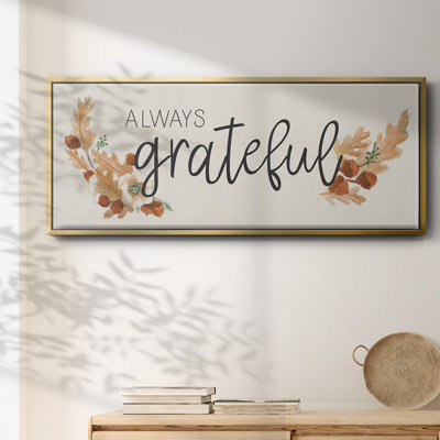 «Always Grateful», toile encadrée