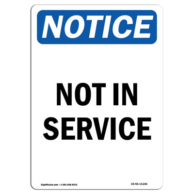 Not In Service Aluminum Sign 18 x 24