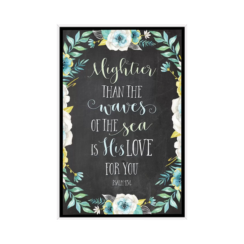 «Mightier Than the Waves of the Sea Is His Love for You» - Psaume 93: 4 par Eden Printables - impression d'art textuel