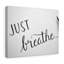 Just Breathe - Wrapped Canvas Print-278990310