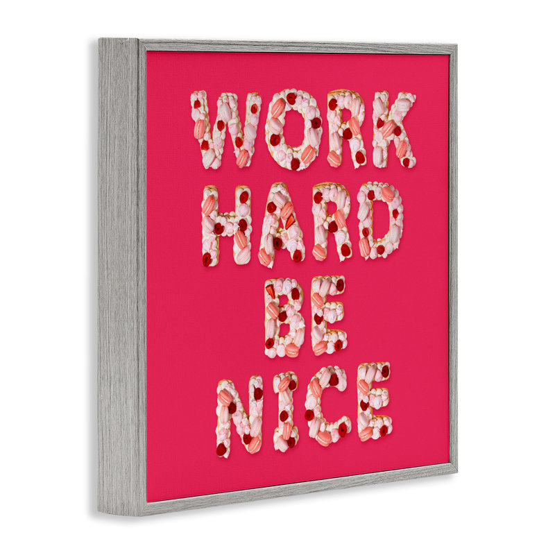 «Work Hard Be Nice», estampe numérique, conception par Lish Creative, Estampe numérique Farmhouse, H 12 po x l 12 po
