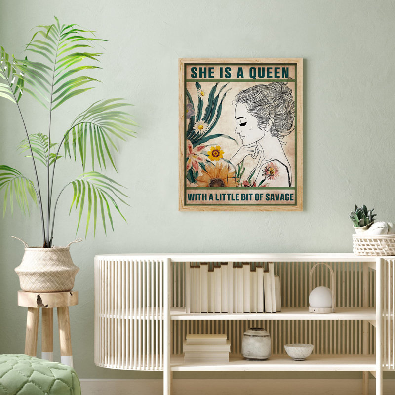 «She Is A Queen With A Bit Of Savage Boss Lady Botanical Floral» sur papier, Naturel, H 16 po x l 12 po