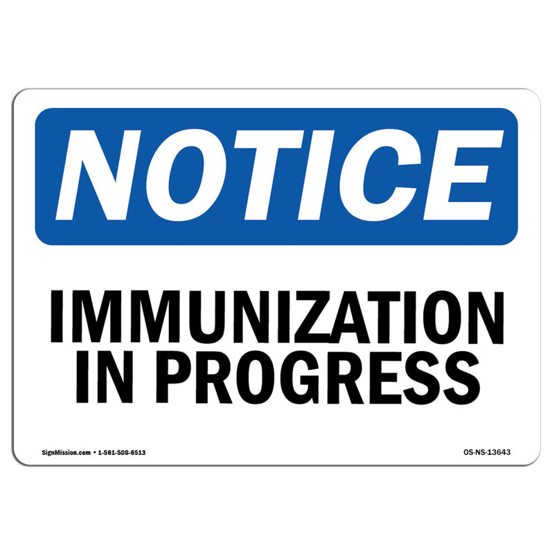 Immunization in Progress Sign