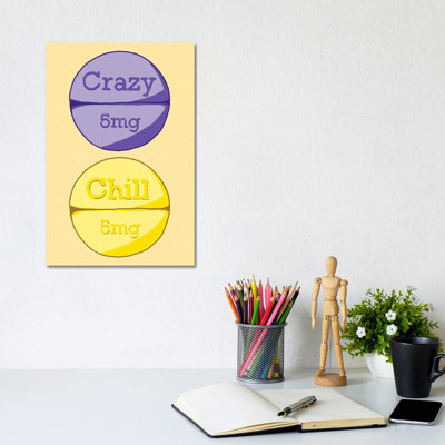 Crazy Chill Pill Yellow - Wrapped Canvas Print