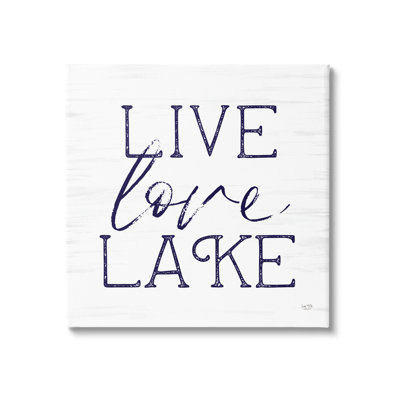 «Live Love Lake Rustic Nautical» par Lux + Me Designs - impression sur toile tendue