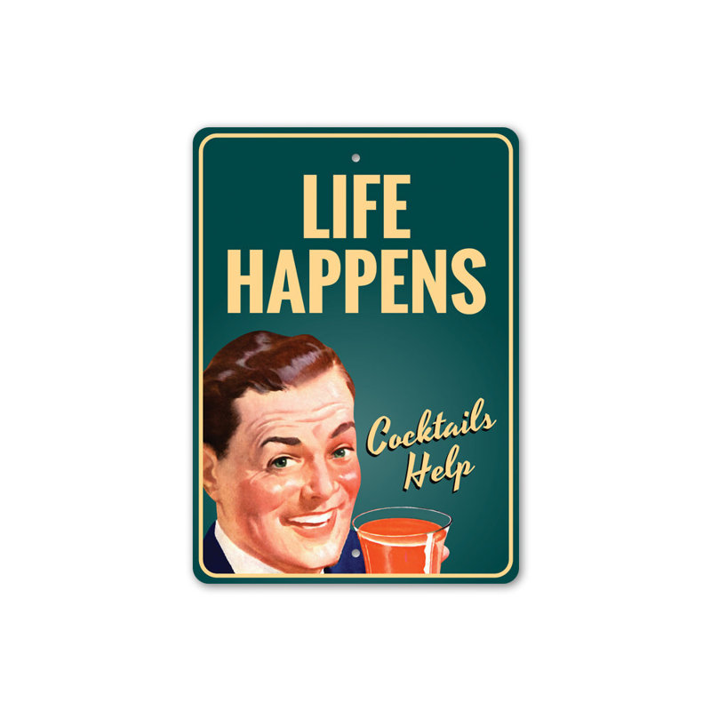 Plaque en aluminium Life Happens, H 14 po x l 10 po x P 0,04 po
