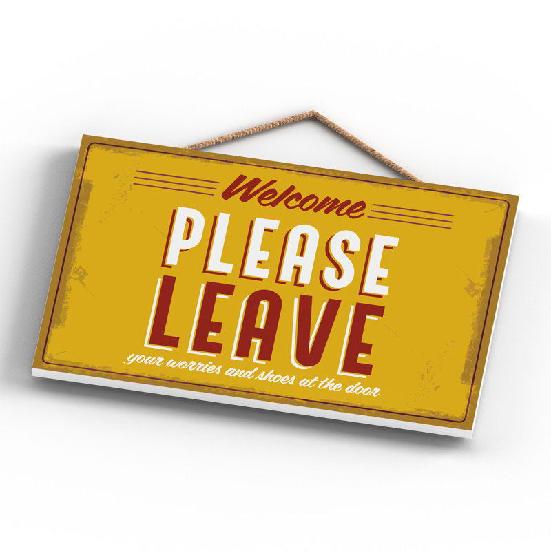 Do Not Disturb Welcome - Print on MDF, 18.5cm H x 28.5cm W x 0.9cm D
