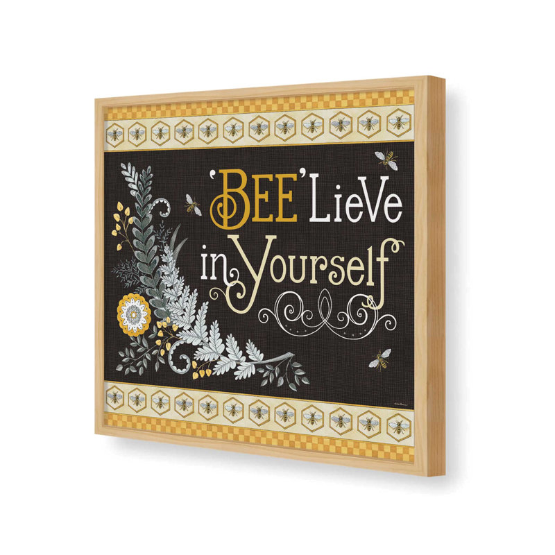 BeeLieve in Yourself by Deb Strain Art Print, L 30 po x H 30 po, Érable, Impression encadrée