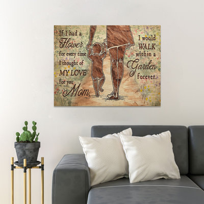Mère et fils marchant ensemble dans le jardin - «If I Had A Flower For Every Time I Thought Of My Love For You Mom», reproduction d'art graphique sur toile tendue
