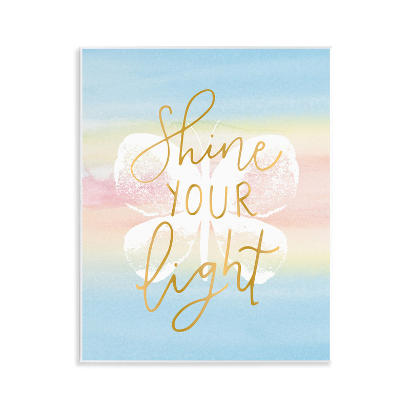 «Shine Your Light» par Blue Chair Blessing