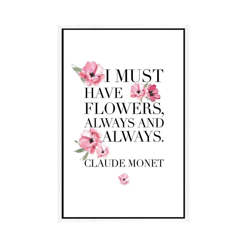 I Must Have Flowers by Mercedes Lopez Charro - Print on Canvas, 101.6 cm H x 66.04 cm W, White Framed