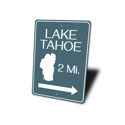 Lake Tahoe Mileage Aluminum Sign