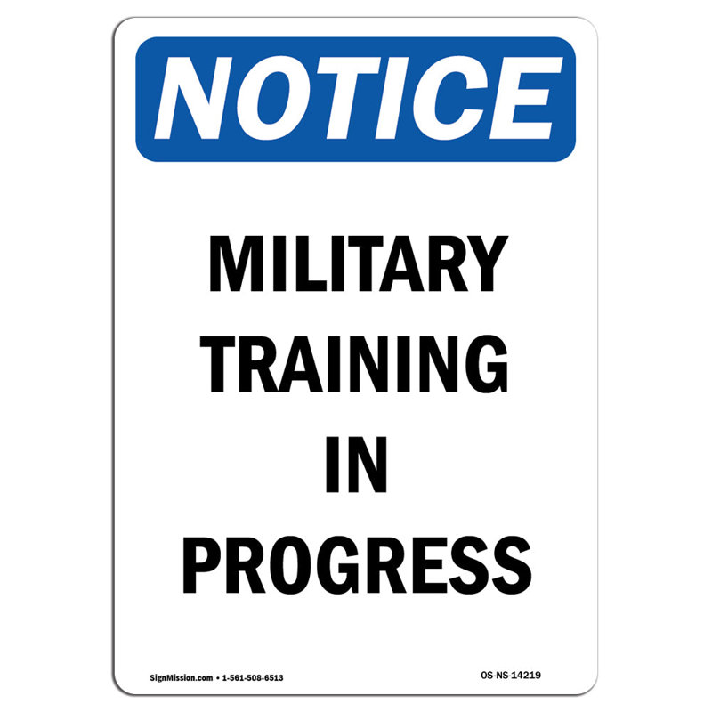 Military Training in Progress Sign