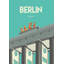 Art sur toile tendue avec cadre encadré ArtTIC, affiche de voyage à Berlin-103610464