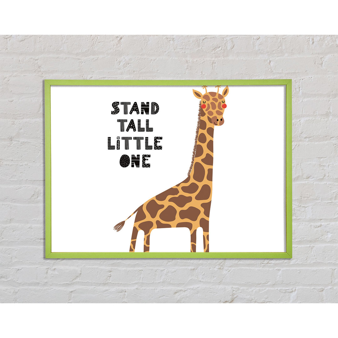 Anjellica Stand Tall Little One Giraffe - Einzelner Bilderrahmen Kunstdrucke