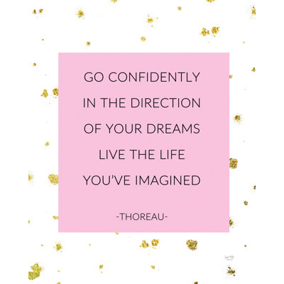 «Live the Life You Have Imagined», art textuel sur toile tendue