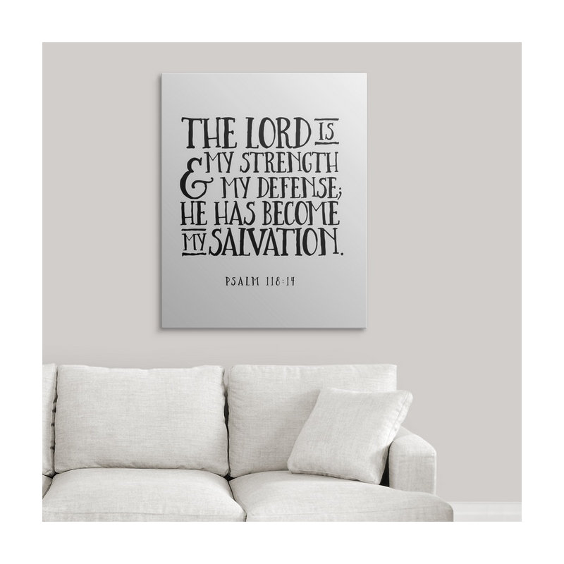 « psalm 118:14-scripture art », art textuel, H 20 po x l 16 po x P 1,5 po, Toile