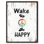 Wake Up & Be Happy - Reproduction d'art textuel sur toile encadrée-29514209