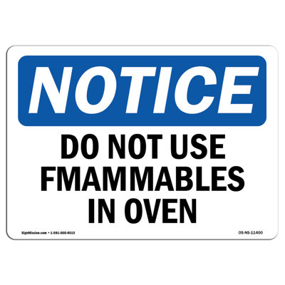 Do Not Use Flammables in Oven Sign