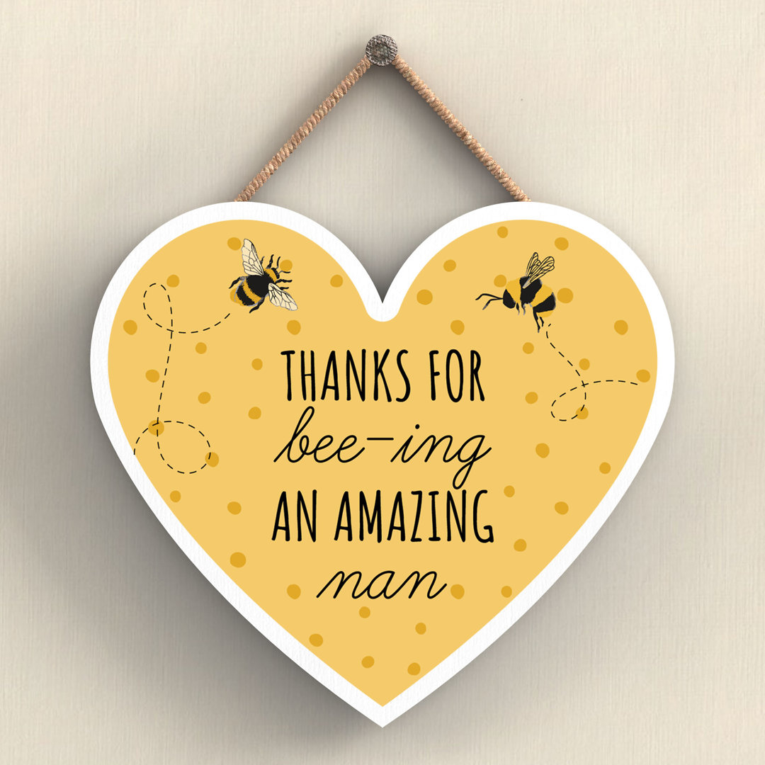 Bee Thanks For Bee-ing Nan Wall Décor