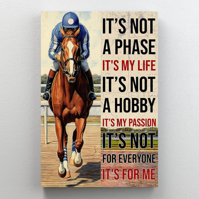 " Horse Racing Its Not A Phase "