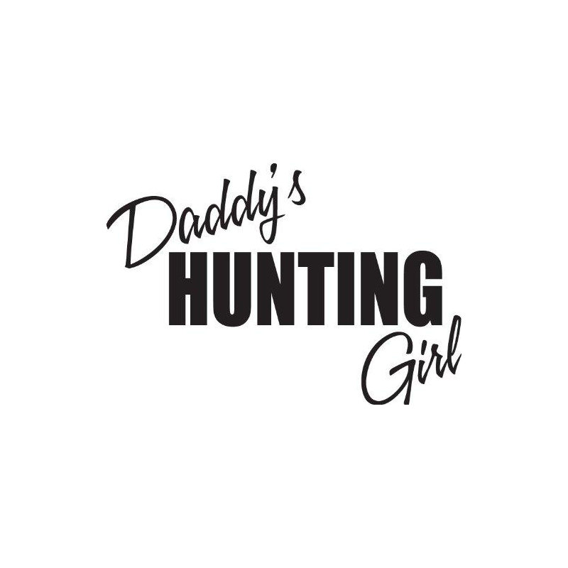 Décalcomanie murale fille de chasse daddy