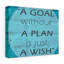 A Goal Without a Plan 1 Piece Wrapped Canvas Wall Art-1745240890