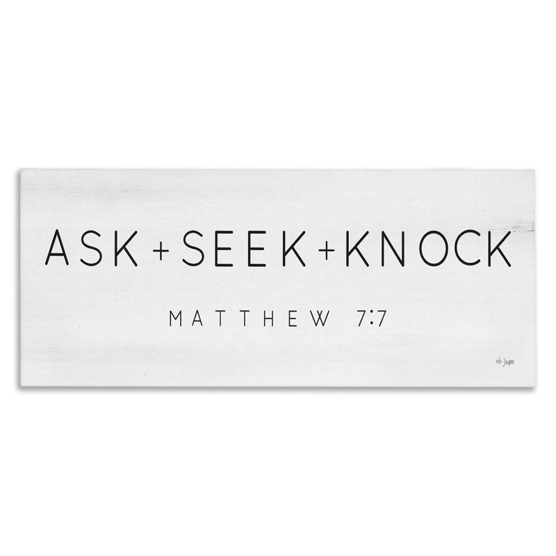 " Ask Seek Knock " Graphic Art Print, 17" H x 40" W x 1.5" D