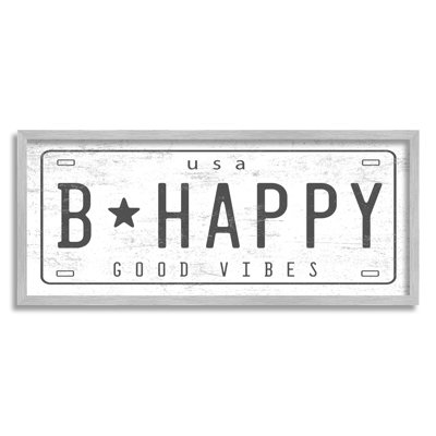 " B Happy Motivational Phrase Good Vibes License Plate " by Daphne Polselli