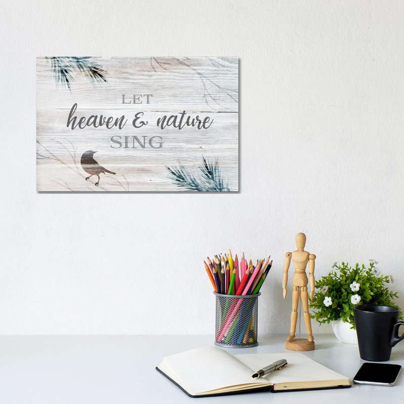 Let Heaven & Nature Sing 1 Piece Wrapped Canvas Wall Art, 20.32 cm H x 30.48 cm W
