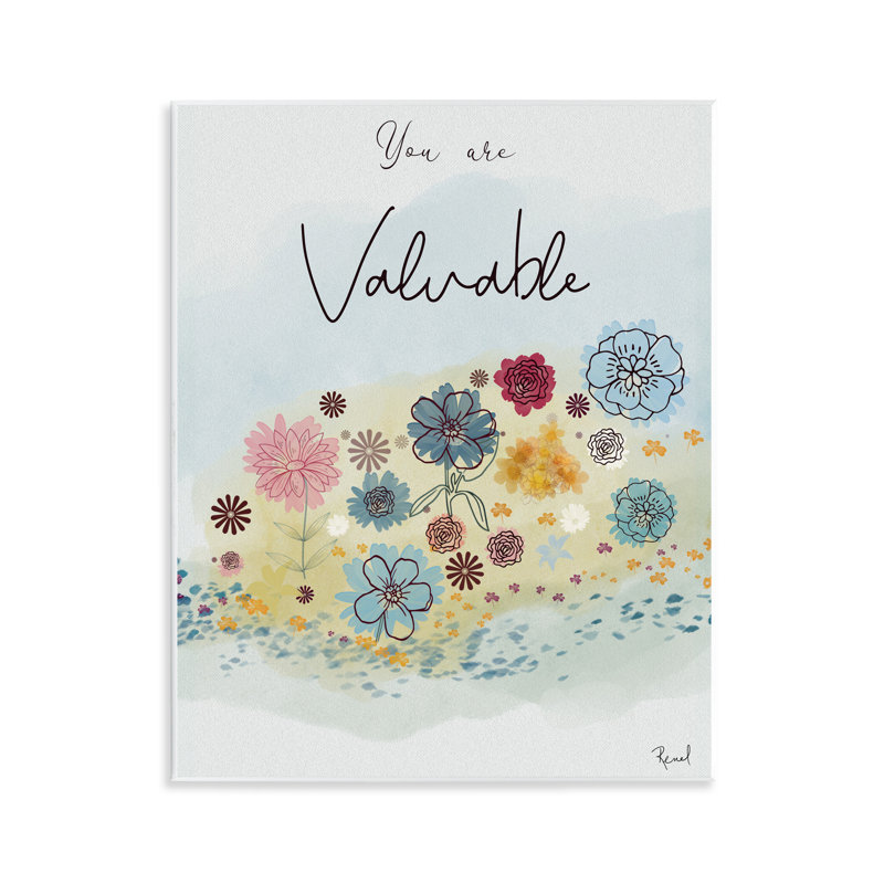 Plaque murale You Are Valuable Modern Blooms, design par Renel Peters