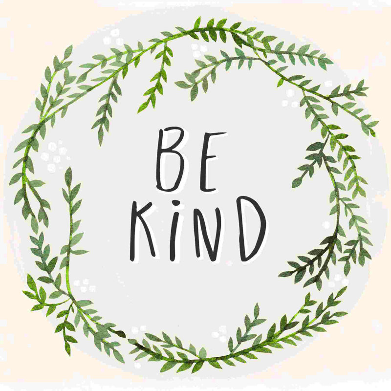 «Be Kind With Greenery» par - on, H 12 po x l 12 po