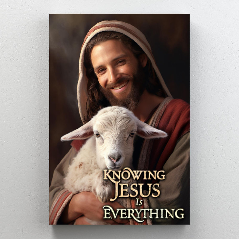 «Knowing Jesus Is Everything», impression sur toile, H 14 po x l 11 po x P 1,25 po